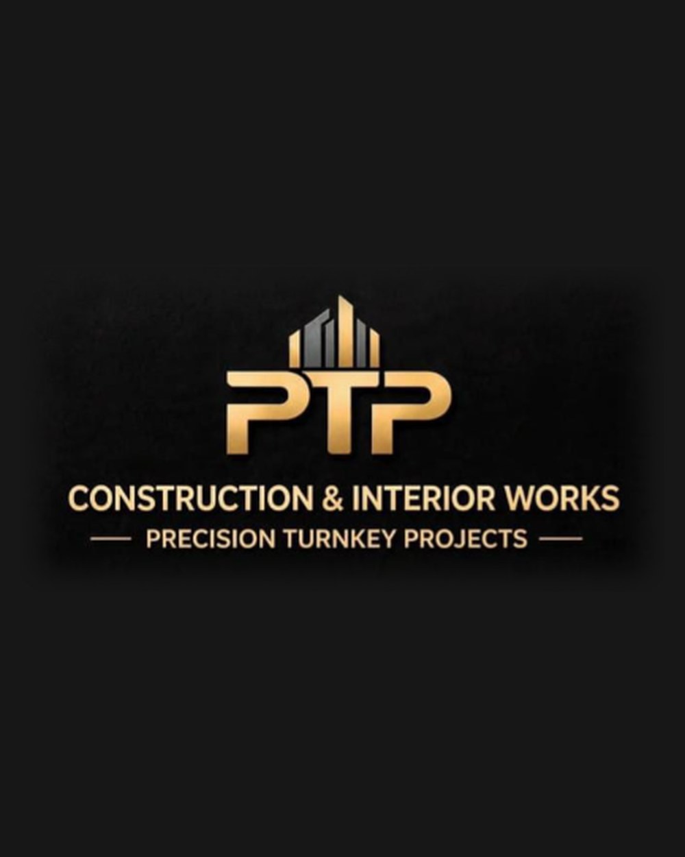 PTP Construction & Interior Works, Precision Turnkey Projects